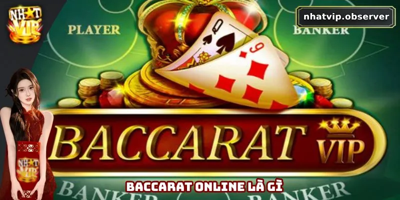 Giới thiệu baccarat online tại Nhatvip